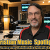 Christian Music Spotlight with Brian David