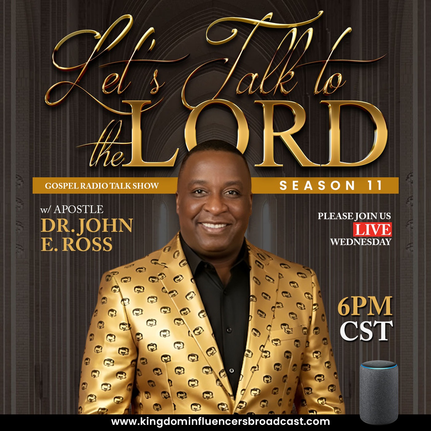 Let’s Talk to the Lord with Apostle John E. Ross